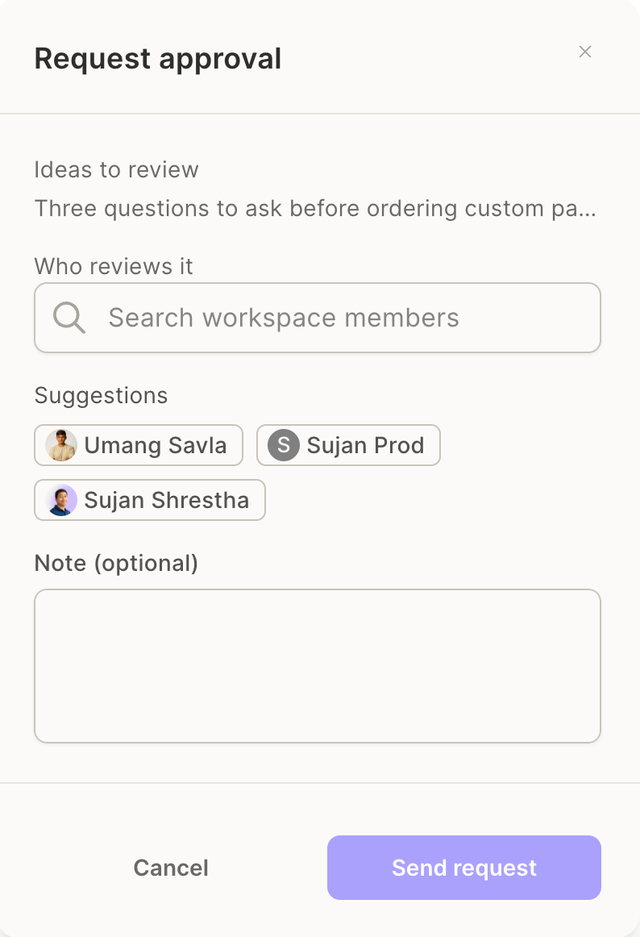 Request approval dialog with reviewer suggestions and an optional note