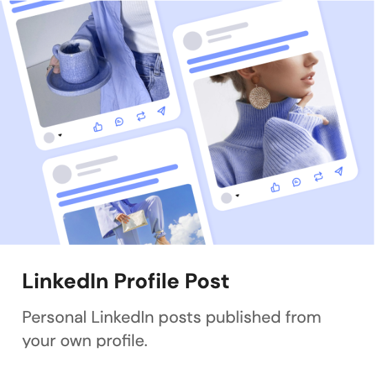 The LinkedIn Profile Post tile in the channel picker. Subtitle: Personal LinkedIn posts published from your own profile.